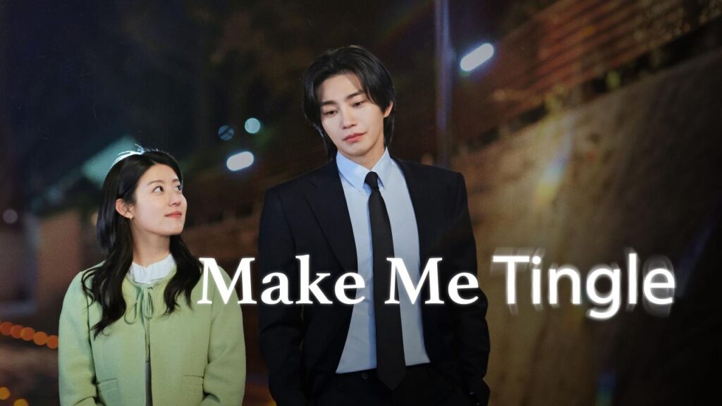 مسلسل Make Me Tingle الحلقة 3 الثالثة مترجمة